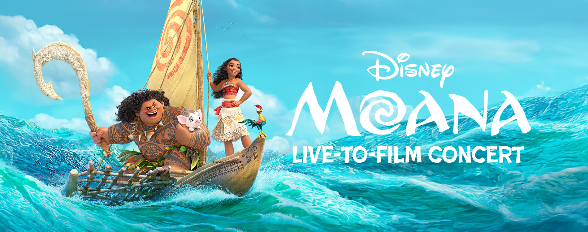 Moana Live-to-Film Concert